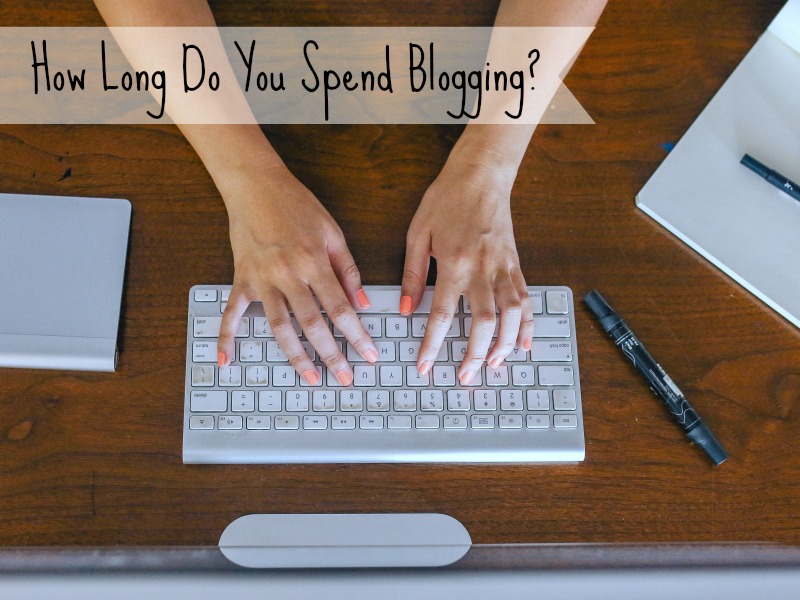 Bonjour, Blogger! Survey: How Long Do You Spend Blogging? 